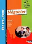 N�gocier 1re et Tle Bac Pro Vente