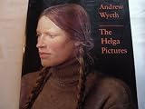 Andrew Wyeth: The Helga Pictures