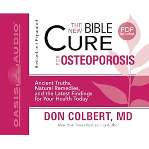 The New Bible Cure for Osteoporosis