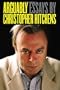Arguably: Essays by Christopher Hitchens