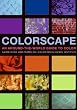 Colorscape: An Around-The-World Guide to Color