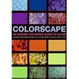 Colorscape: An Around-The-World Guide to Color
