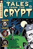 Tales from the Crypt, No. 3: Zombielicious Tales from the Crypt, No. 3: Zombielicious