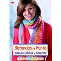 Bufandas de punto. Modelos cl�sicos y modernos: 15 proyectos paso a paso (Cp - Serie Punto (drac))
