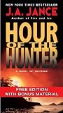 Hour of the Hunter: With Bonus Material: A Novel of Suspense