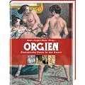 Orgien - "Ekstatische Feste in der Kunst"