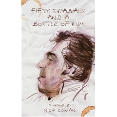 Fifty Tea Bags and a Bottle of Rum: A Memoir
