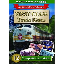 First Class Train Rides 4 DVD Set