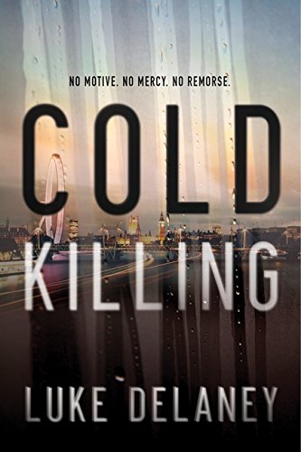 cold killing a novel