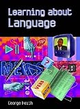 Learning about language