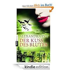 Der Kuss des Blutes: Roman