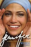 Jennifer: The Unofficial Biography of Jennifer Lopez [Kandour Biographies S.]