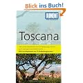 DuMont Reise-Taschenbuch Reisef�hrer Toscana: Mit 10 Entdeckungstouren