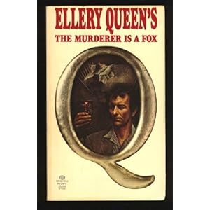 The Murderer Is a Fox - Ellery Queen
