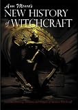 Ann Moura's New History of Witchcraft