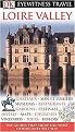 Dk Eyewitness Travel Guides Loire Valley (Revised) (Paperback)