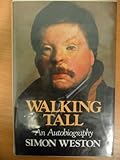 Walking tall : an autobiography