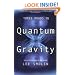 Three Roads to Quantum Gravity