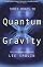 Three Roads to Quantum Gravity by Lee Smolin