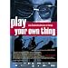 Play Your Own Thing - Eine Geschichte des europ�ischen Jazz