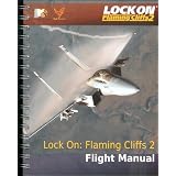 Lock On: Flaming Cliffs 2 Flight Manual
