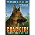 Cracker!: The Best Dog in Vietnam