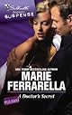 A Doctor's Secret (Silhouette Romantic Suspense)