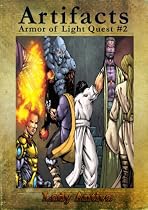 Click to Download Free Kindle Book -> Artifacts (Armor of Light Quest #2)