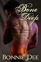 Bone Deep