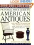 Pictorial Price Guide to American Antiques 2000-2001