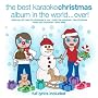Best Christmas Karaoke Album in the World Ever