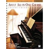 Adult All-In-One Course: Lesson-Theory-Technic: Level 1