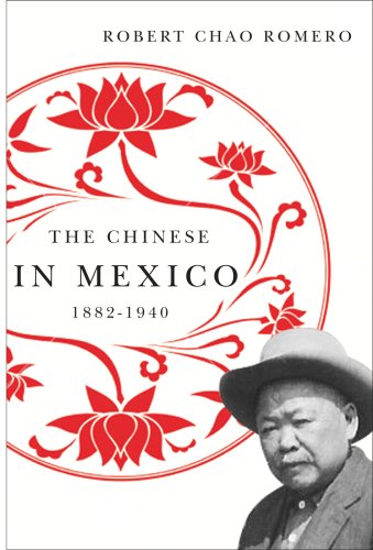 the chinese in mexico 1882 1940