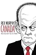 Canada and Other Matters of Opinion