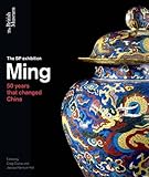 Ming : 50 years that changed China