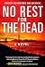 No Rest for the Dead