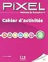 Pixel 2 a1 -methode francais cahier act.