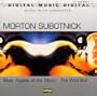 Morton Subotnick: Silver Apples of the Moon; The Wild Bull