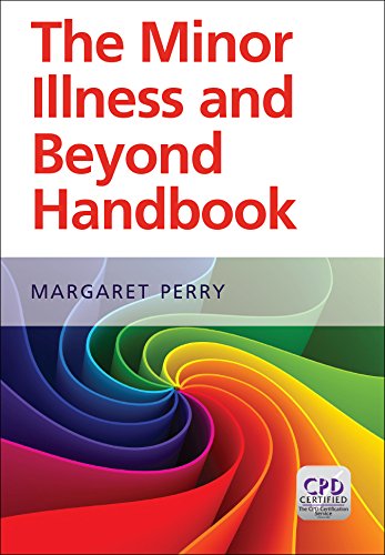 Minor Illness and Beyond: A Handbook for Nurses in General Practice