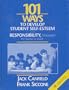101 Ways to Develop Student Self-esteem and Responsibility: The Teacher As Coach (One Hundred One Ways to Develop Student Self-Esteem & Respon)
