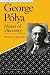 George Polya: Master of Discovery