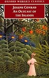 Buy : An Outcast of the Islands (Oxford World`s Classics)