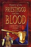 Mystery of the Priesthood and the Blood