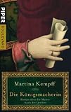 Die K�nigsmacherin: Roman �ber die Mutter Karls des Gro�en