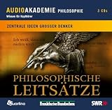 Philosophische Leits&auml;tze, Zentrale Ideen gro&szlig;er Denker - 