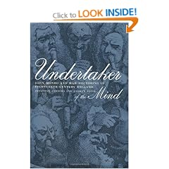 Undertaker of the Mind: John Monro and Mad-Doctoring in Eighteenth-Century England (Medicine and Society)