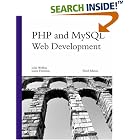 Click here to buy PHP and MySQL Web Development (3rd Edition) (Developer's... by  Luke Welling and Laura Thomson.