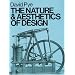 The Nature and Aesthetics of Design