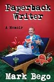 Paperback Writer: A Memoir