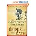 The Magnificent Spilsbury and the Case of the Brides in the Bath